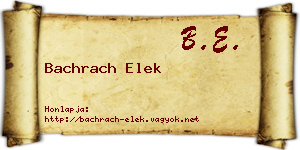 Bachrach Elek névjegykártya